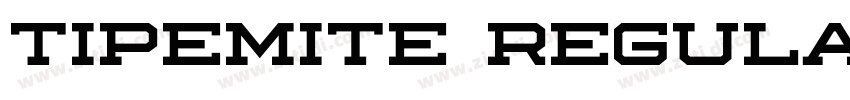 Tipemite Regular字体转换